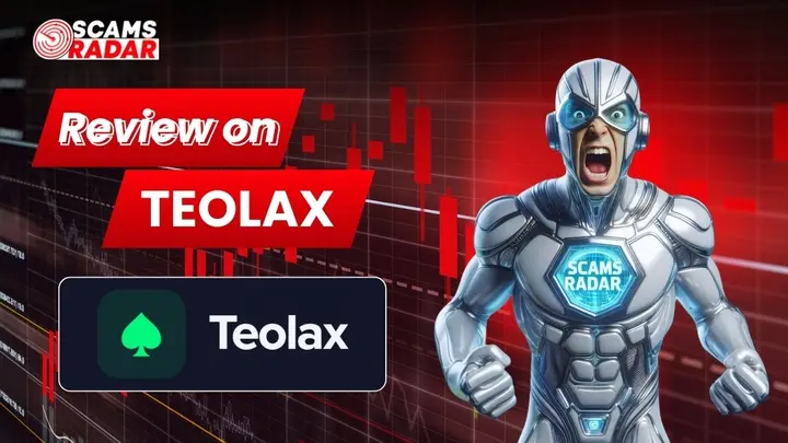 Scams Radar robot reviewing Teolax with red trading chart background