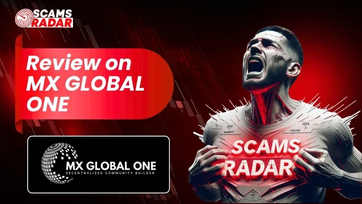 MX Global One platform review by Scams Radar, analyzing the decentralized community builder and its risks.