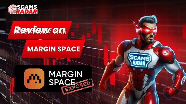 Margin Space Scam Exposed: Betraying Investors with False Promises