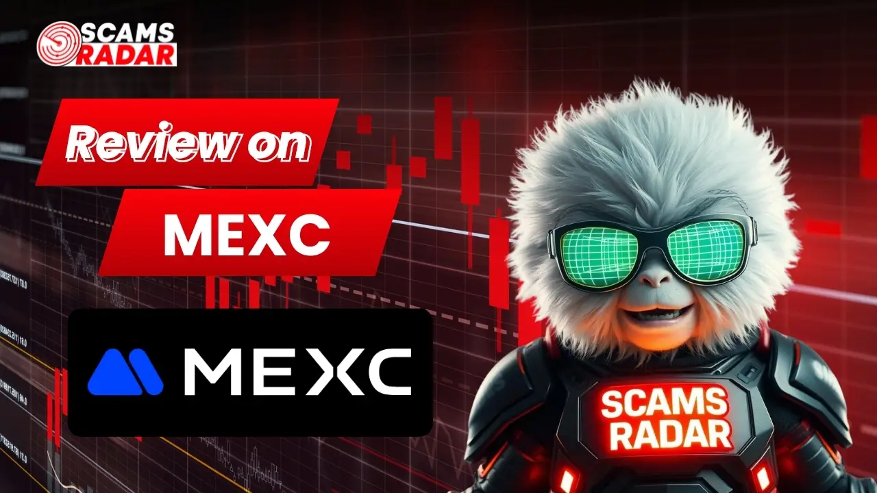 Scams Radar review on MEXC exchange with character and trading chart background
