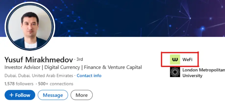 Yusuf Mirakhmedov LinkedIn profile showing his role and association with WeFi related to WeChain Review