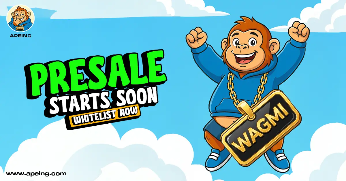 Apeing Meme Coin presale banner showing WAGMI mascot promoting whitelist launch