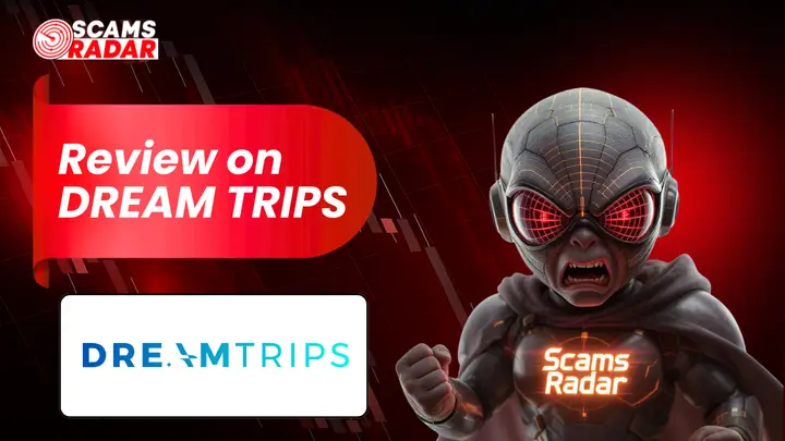 Dream Trips review graphic by Scams Radar highlighting travel club risks