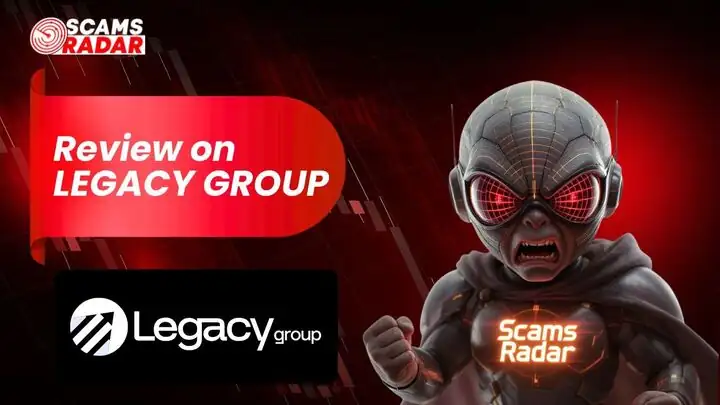 Scams Radar review banner for Legacy Group featuring futuristic character and platform logo in a red financial graph background