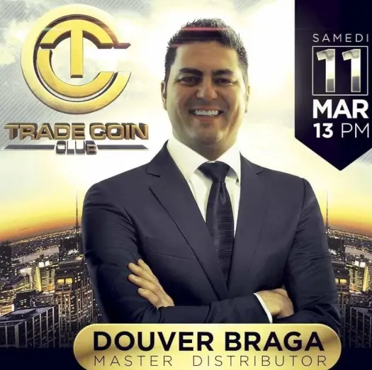 Promotional image of Douver Braga associated with Trade Coin Club amid the TCC criminal case