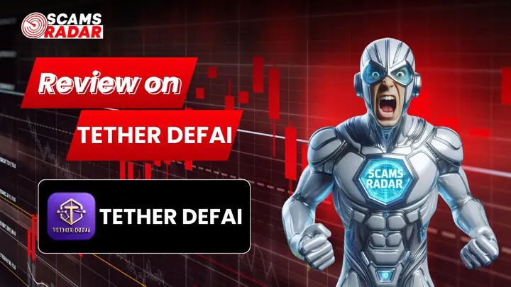 Tether DeFai review showing potential risks, scam warnings, platform credibility issues, and investor safety alerts for 2026