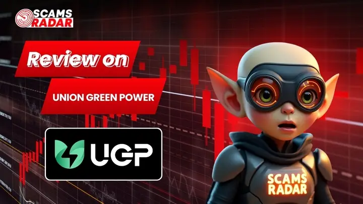 Union Green Power review showing UGP logo with scam alert concept and Scams Radar analysis