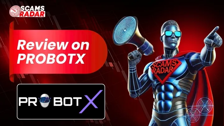 ProBotX Review by Scams Radar showing trading bot analysis and scam investigation warning banner