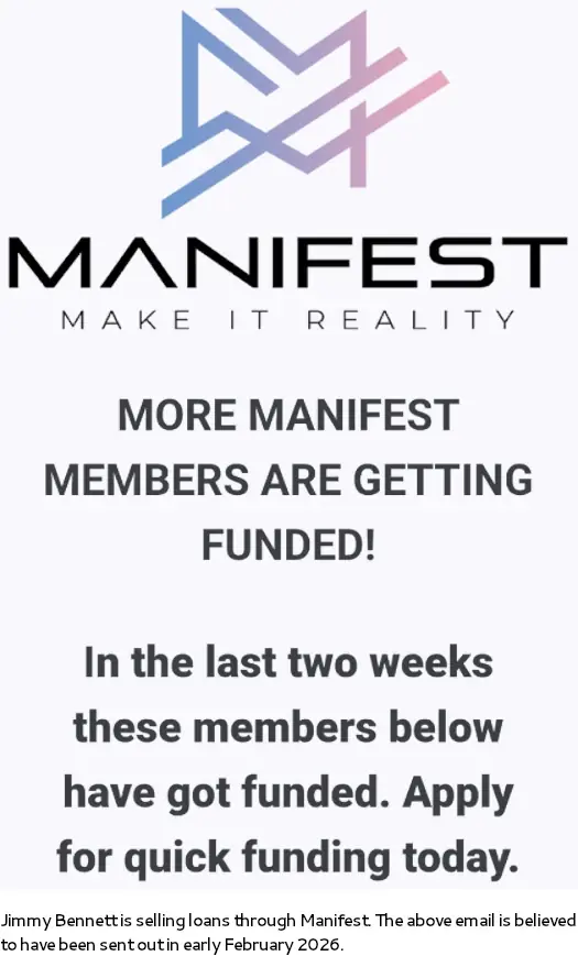 Manifest email claiming members are getting funded linked to Jimmy Bennett Manifest Loans scheme