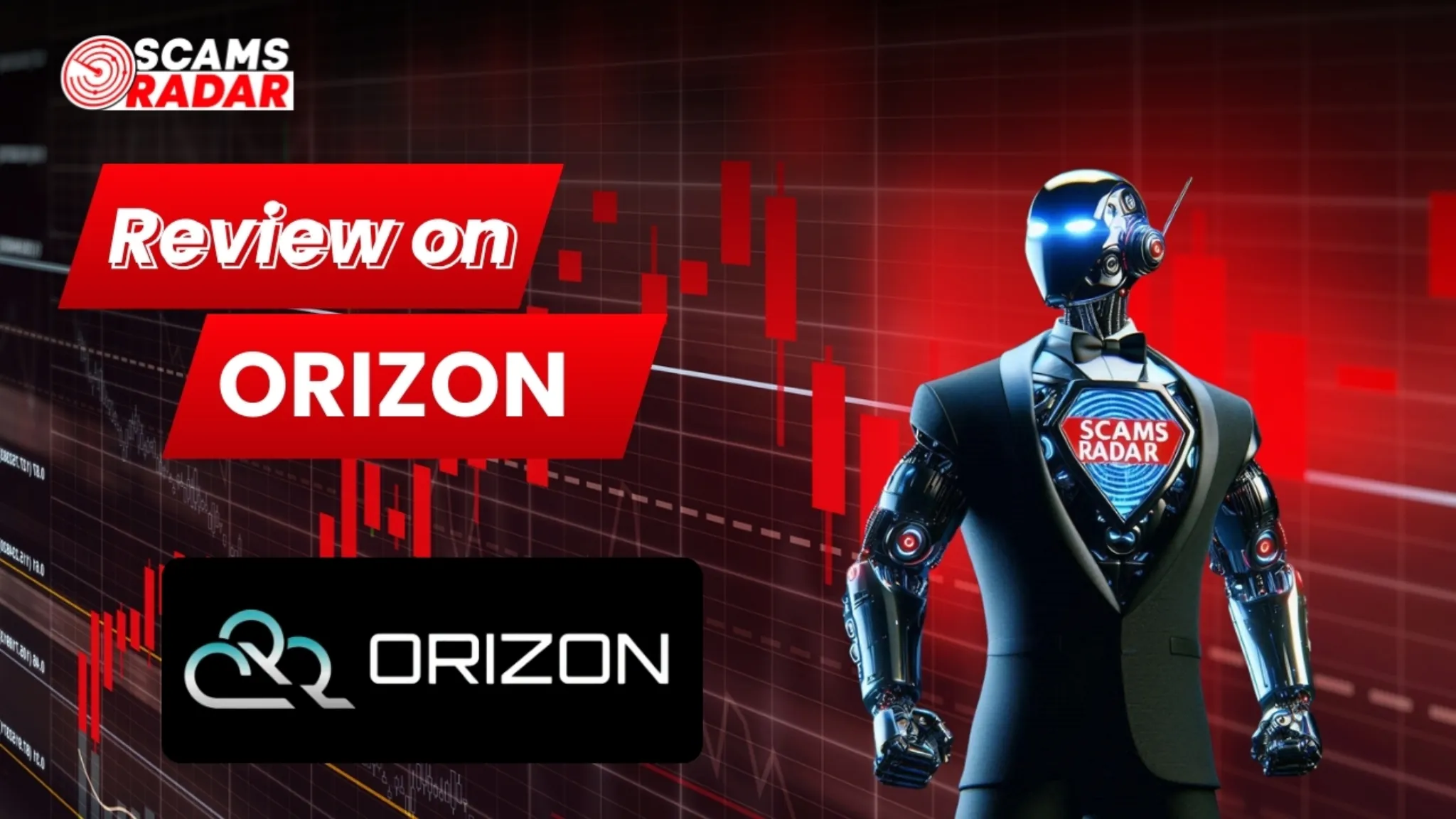 Orizon review by Scams Radar showing analysis of the Orizon platform with trading chart background and AI security concept
