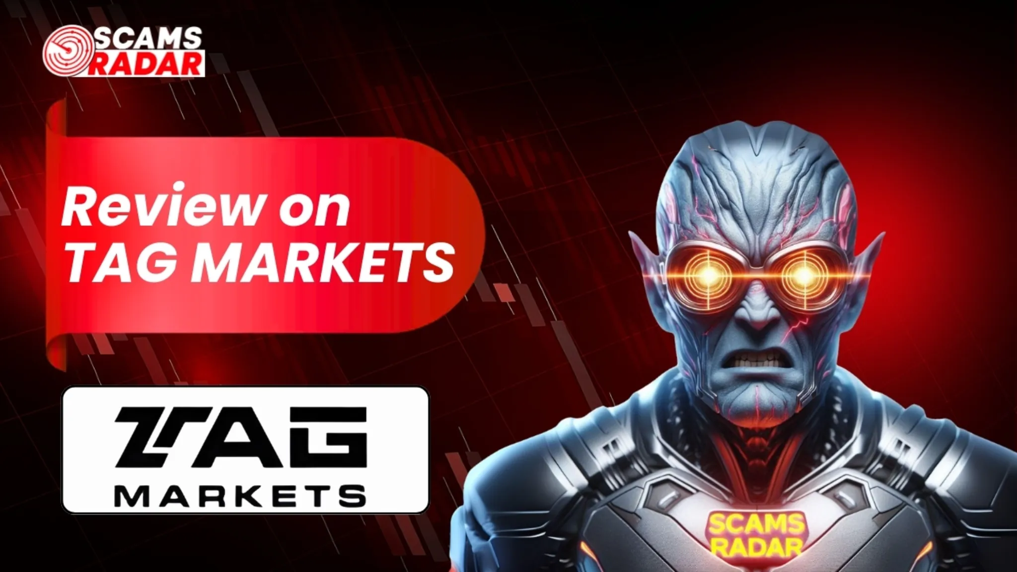 TAG Markets review image by Scams Radar showing platform analysis with futuristic AI character and trading chart background