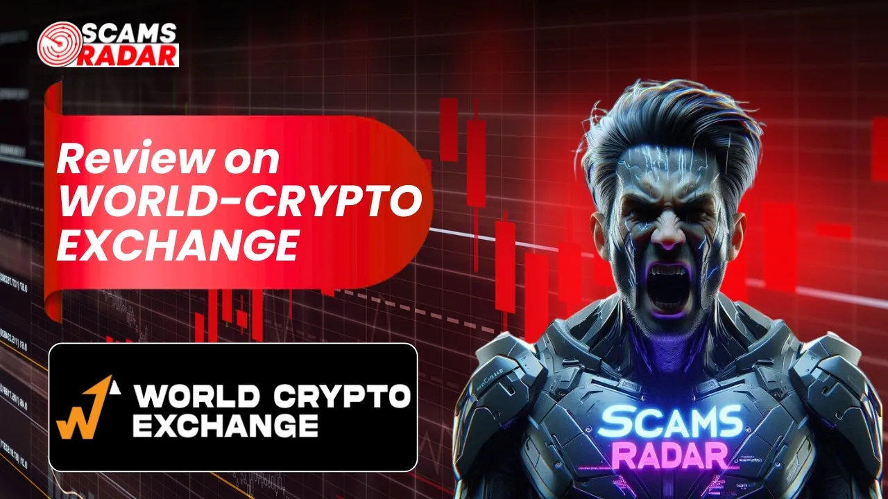 Image for the review of World Crypto Exchange with a futuristic visual, featuring the Scams Radar logo and a trader's silhouette.