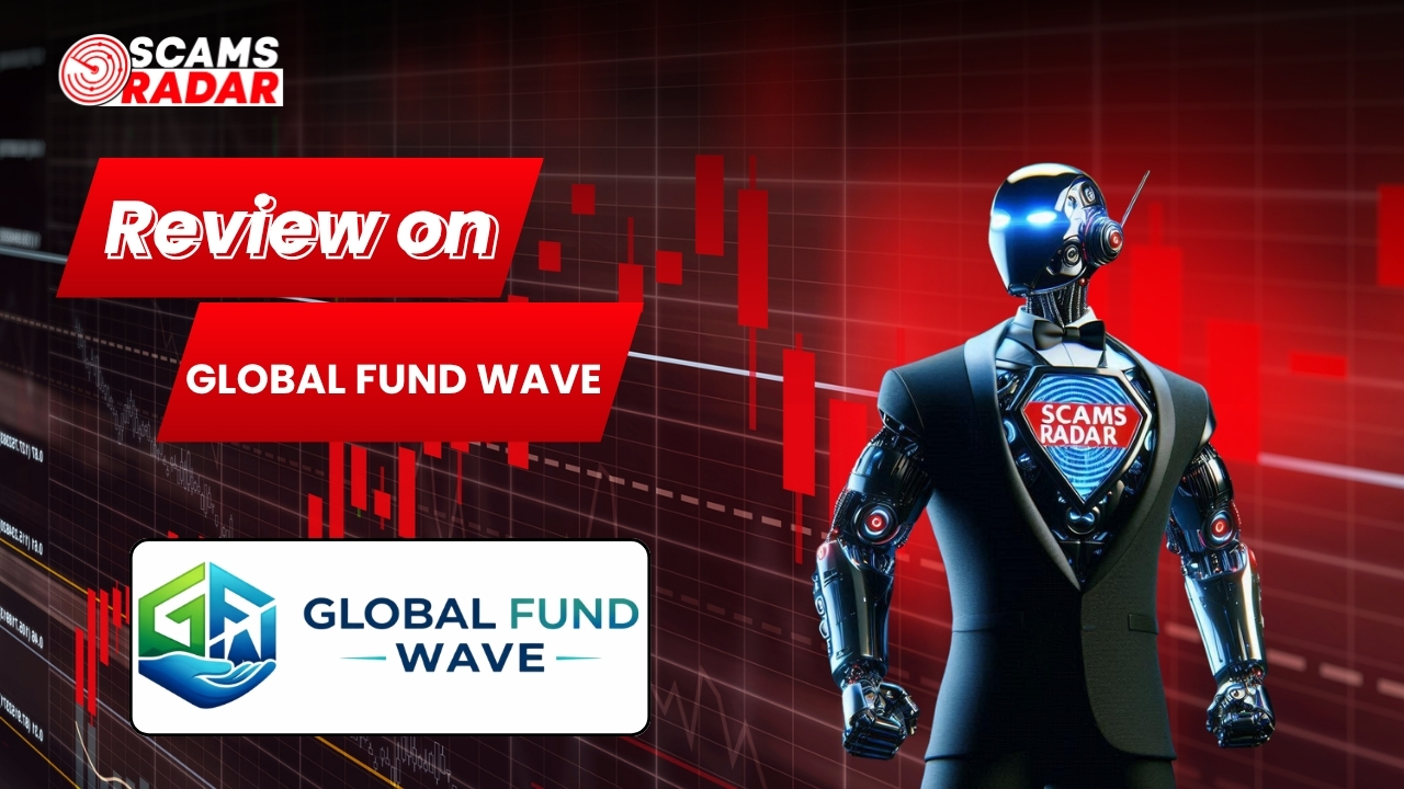 Global Fund Wave Review thumbnail by Scams Radar with robot, market chart, and Global Fund Wave logo