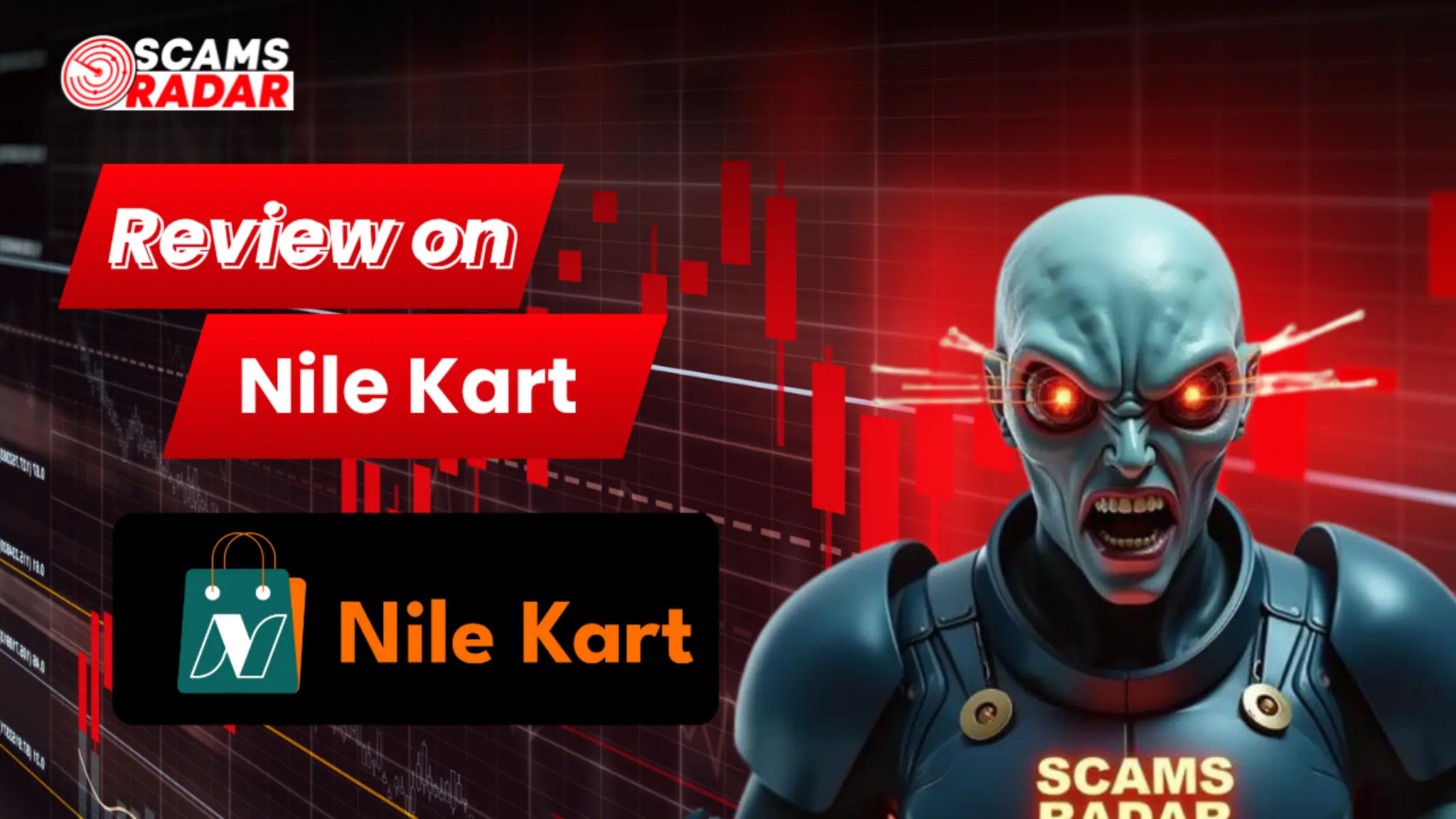 Nile Kart review scam alert image with warning character and trading chart background indicating potential e-commerce scam