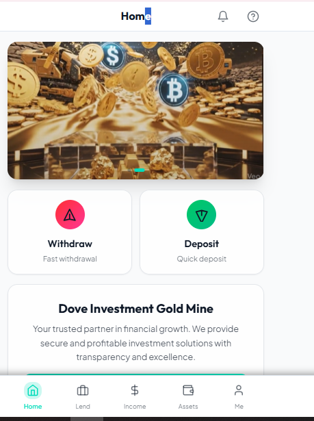 Dashboard of Dove Investment Gold Mine platform showing withdraw and deposit options with cryptocurrency and gold mining imagery.