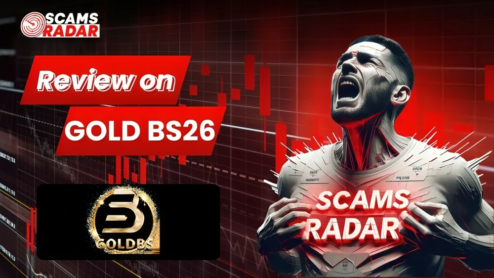 etailed review of Gold BS26 platform by Scams Radar featuring a market analysis background