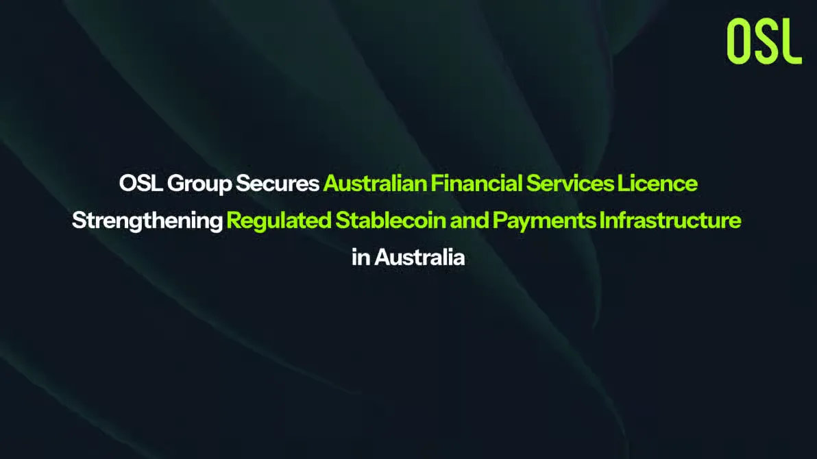 OSL Group secures Australian AFSL licence to expand stablecoin and payments infrastructure