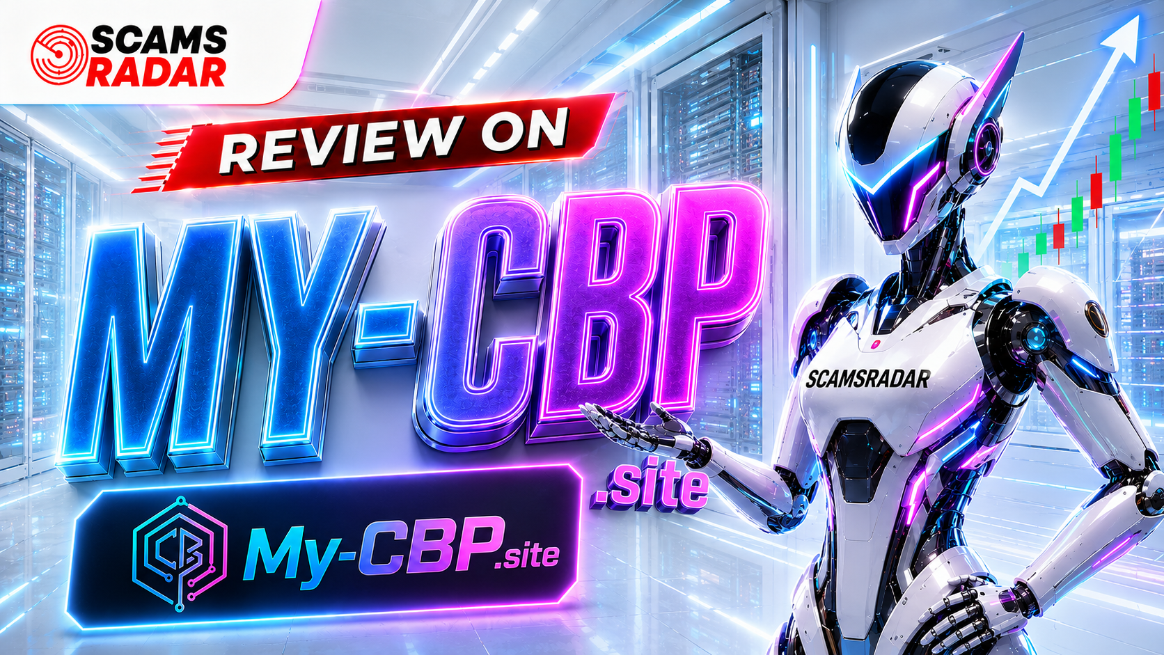 MY-CBP.site – Review, Scam Check & Safety Analysis | Scams Radar