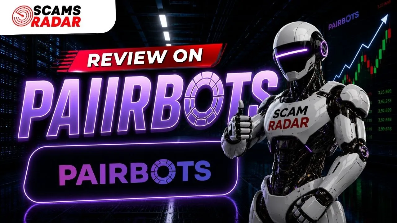 PairBots Review and Scams Radar investigation