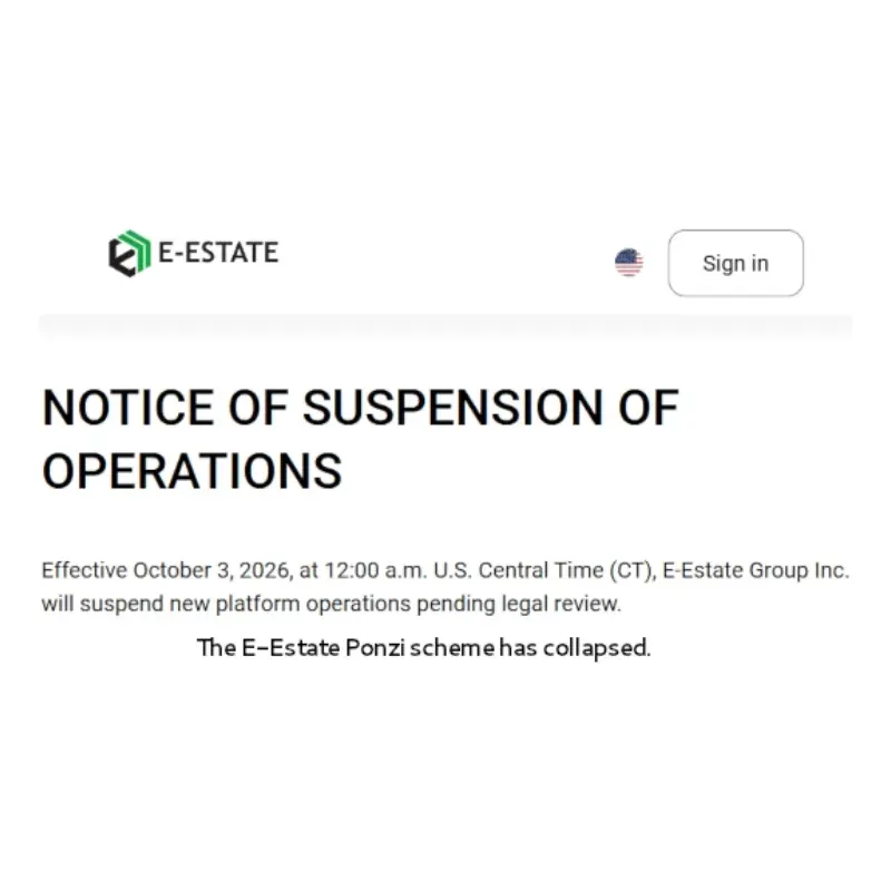E-Estate platform notice showing suspension of operations due to legal review and Ponzi scheme collapse